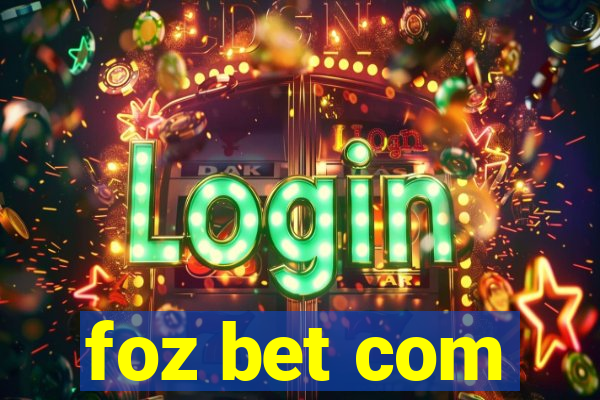 foz bet com